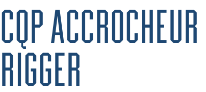 CQP Accrocheur rigger
