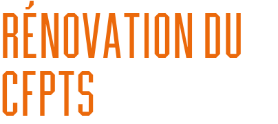 Rénovation du CFPTS