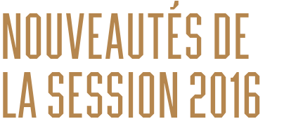 nouveautés de la session 2016