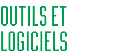 Outils et logiciels