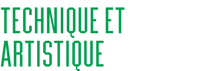 Technique et artistique
