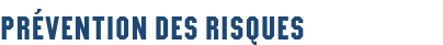 Prévention des risques