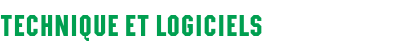 Technique et logiciels